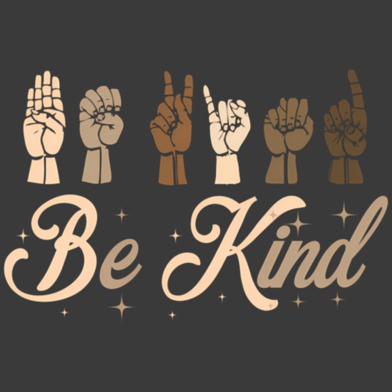 be kind to all races